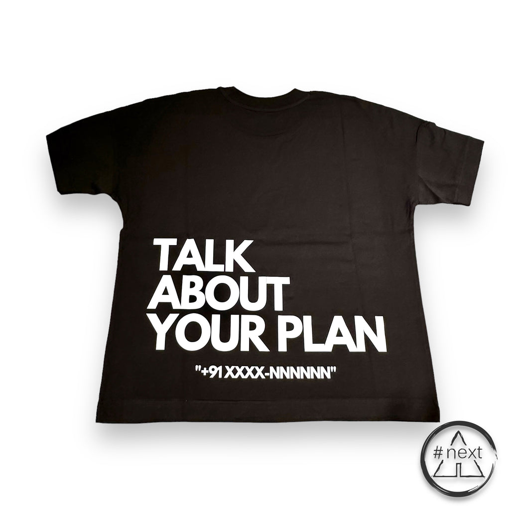 nngr2 - T-shirt in cotone Organico 100% - I HAVE A PLAN - PLAN 030 - TALK ABOUT YOUR PLAN - nero. - ANDY #NEXT